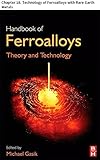  Handbook of Ferroalloys: Chapter 18. Technology of Ferroalloys with Rare-Earth Metals (English Edition)