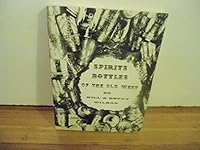 Spirits bottles of the Old West, B0006BV3H2 Book Cover