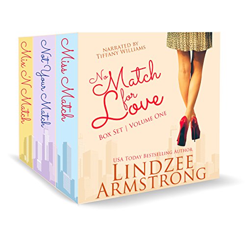No Match for Love Volume One Box Set by Lindzee Armstrong | Audiobook episode artwork