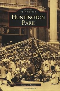 Huntington Park (Images of America: California)