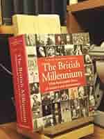 British Millennium: 1000 Remarkable Years of Incident and
