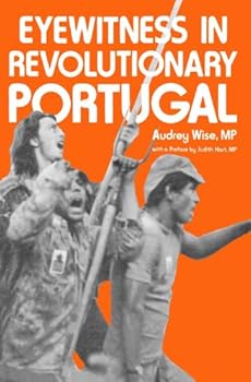 Paperback Eyewitness in Revolutionary Portugal Book