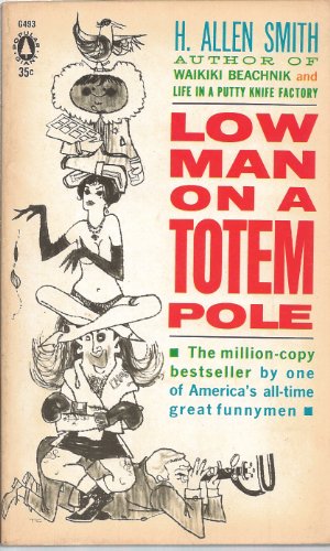 Low Man on a Totem Pole B000PX76HM Book Cover