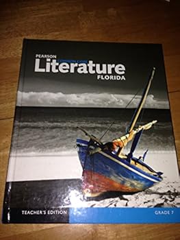 Pearson Common Core Literature Florida Gr. 7 Teacher Edition