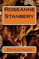 Roseanne Stanbery 1505826802 Book Cover