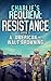 Charlie's Requiem: Resistance: Book 3