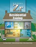 Residential Zoning, Manual ZR&reg;, First Edition, Version 1.00