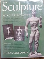 Sculpture: Principles and practice B0007DUL3Q Book Cover