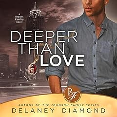Deeper than Love Audiolibro Por Delaney Diamond arte de portada