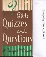 Bible quizzes and questions B0007G5R64 Book Cover