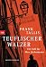 Produktbild Teuflischer Walzer: Ein Fall für Max Liebermann - Kriminalroman (Die Max-Liebermann-Krimis, Band 7)