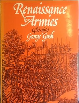 Hardcover Renaissance armies, 1480-1650 Book