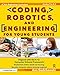 Coding, Robotics, and Engineering for Young Students