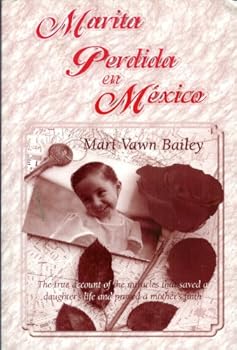 Unknown Binding Marita Perdida en Mexico [Spanish] Book