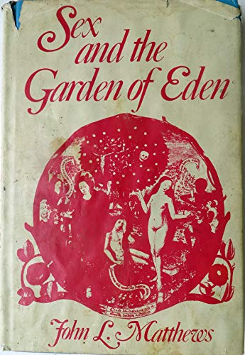 Sex and the Garden of Eden