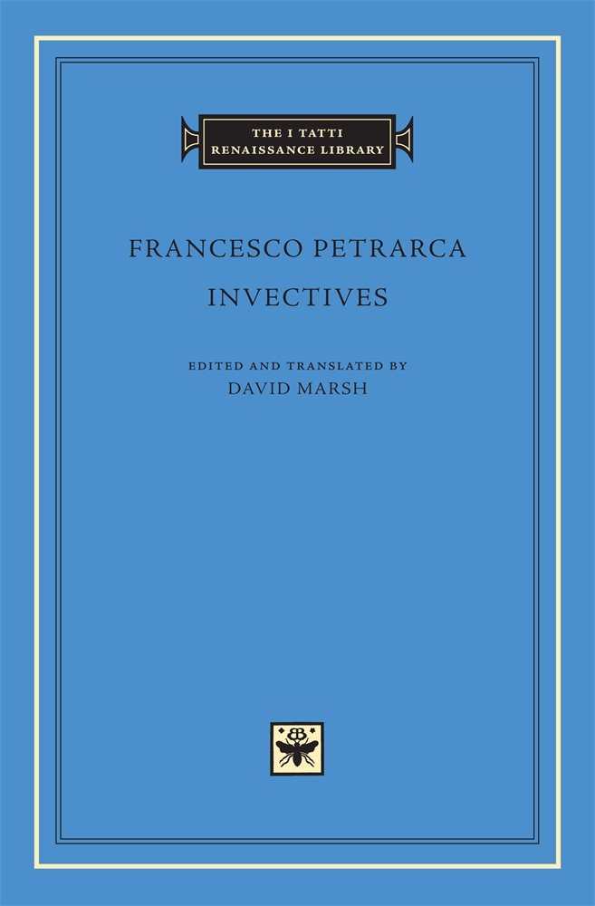 Invectives (The I Tatti Renaissance Library) (Latin and English Edition)