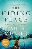 The Hiding Place: A Mercy Carr Mystery (A Mercy Carr Mystery, 3)