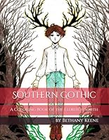 Southern Gothic: A Coloring Book of the Eldritch South B0CQBQ6NLD Book Cover