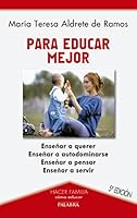 Para educar mejor (Hacer Familia) 9684283954 Book Cover