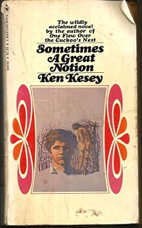 Sometimes A Great Notion