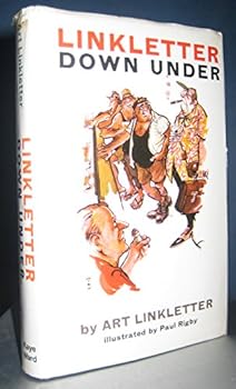 Hardcover LINKLETTER DOWN UNDER. Illustrated by Paul Rigby. Book