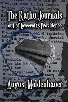 Paperback The Kathu Journals out of Lovecraft's Providence Book