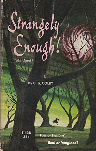 Strangely Enough! Abridged B007BIR3RM Book Cover