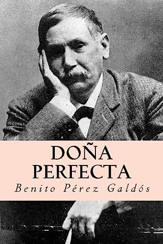 Doña perfecta (Spanish Edition)