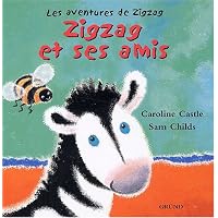 Zigzag Et Ses Amis