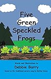 Five Green Speckled Frogs