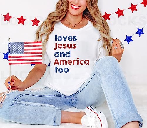 Loves Jesus And America Too Shirt Women T Shirt O-Neck Independence Day Stylish Top Shirts Fourth Of July Shirts For Women Patriotic Shirts Loves Jesus And America Too Tank Top White #TOP4