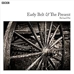 Cover of Early Belt And The Present