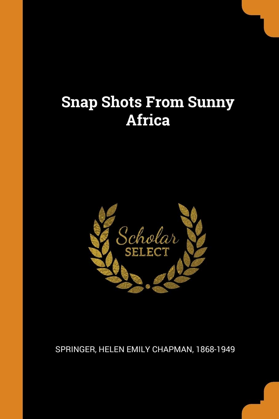 Snap Shots From Sunny Africa
