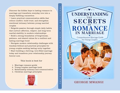 Understanding the secrets of Romance in marriage: Comprehensive marriage guide
