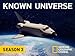 Known Universe Season 3