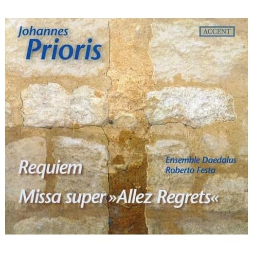 Prioris - Requiem / Missa Super