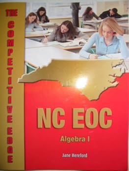 Paperback The Competitive Edge NC-EOC Algebra I (The Competitive Edge) Book
