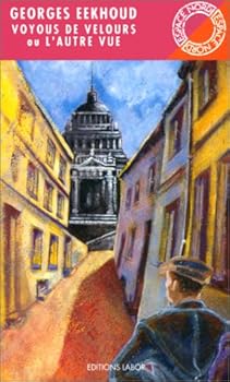 Paperback Voyous de velours: Ou, L'autre vie (Espace nord) (French Edition) [French] Book