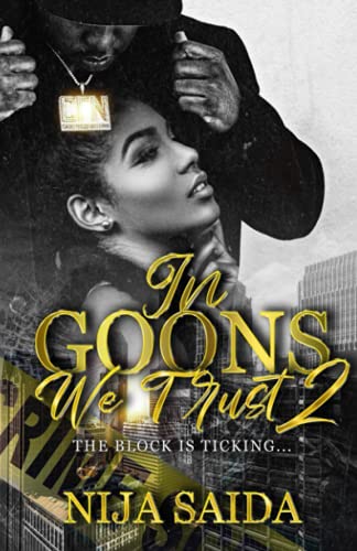 IN GOONS WE TRUST 2: A THUG SEQUEL