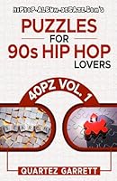 Puzzles for 90s Hip Hop Lovers: 40PZ Vol. 1 B0DFHBZ9YJ Book Cover