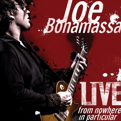 Live from Nowhere in Particular by Joe Bonamassa (2008) Audio CD