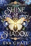  Shine & Shadow (The Second Fate of Elodie Devine Book 2) (English Edition)