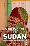 A History of the Sudan: From the Coming of Islam to the Present Day