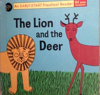 Hardcover The Lion and the Deer (An Early-Start Preschool Reader) Book