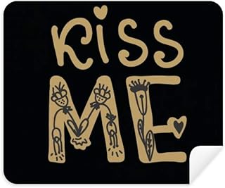 Kiss Me Gold Quote Handwrite Cleaning Cloth Screen Cleaner 2pcs Suede Fabric