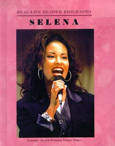 Selena (Real-Life Reader Biography)