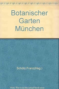 Hardcover Botanischer Garten München [German] Book