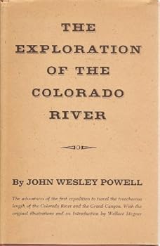 Hardcover The Exploration of the Colorado River Book