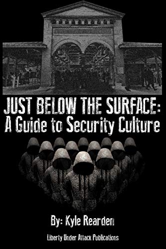 Just Below The Surface: A Guide To Security Culture