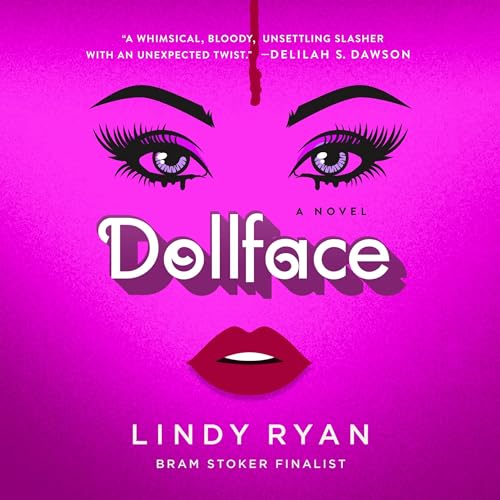 Dollface Audiolibro Por Lindy Ryan arte de portada